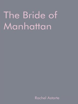 cover image of The Bride of Manhattan